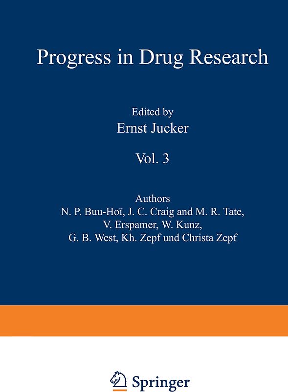 Fortschritte der Arzneimittelforschung / Progress in Drug Research / Progrès des Recherches Pharmaceutiques