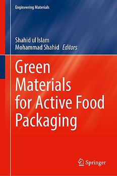 Green Materials for Active Food Packaging