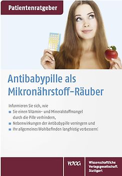 Antibabypille als Mikronährstoff-Räuber