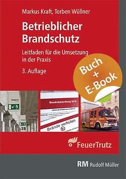 Betrieblicher Brandschutz 3. Aufl. - mit E-Book (PDF)