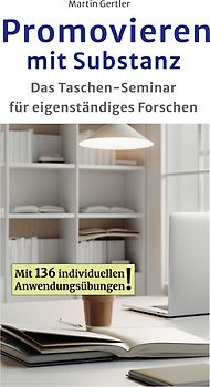 Promovieren mit Substanz