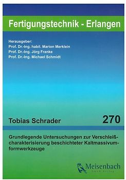 Grundlegende Untersuchungen zur Verschleißcharakterisierung beschichteter Kaltmassivumformwerkzeuge