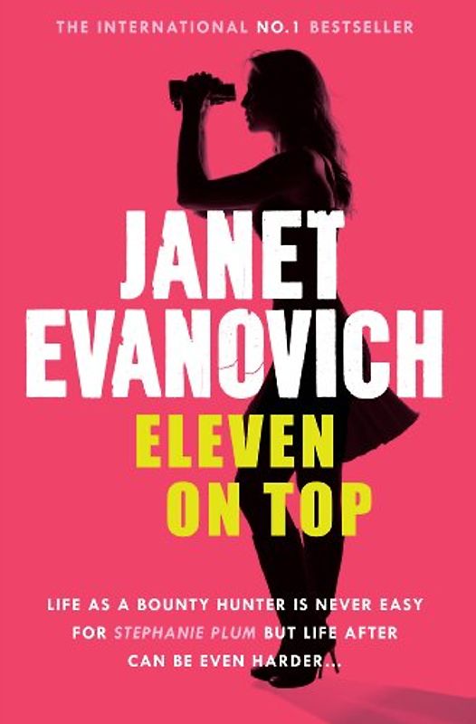 Eleven on Top (Stephanie Plum 11) - Evanovich, Janet
