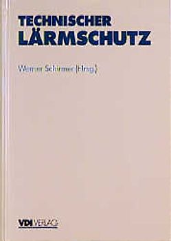 Technischer Lärmschutz