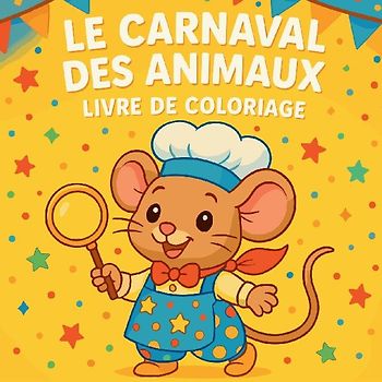 Le Carnaval des Animaux