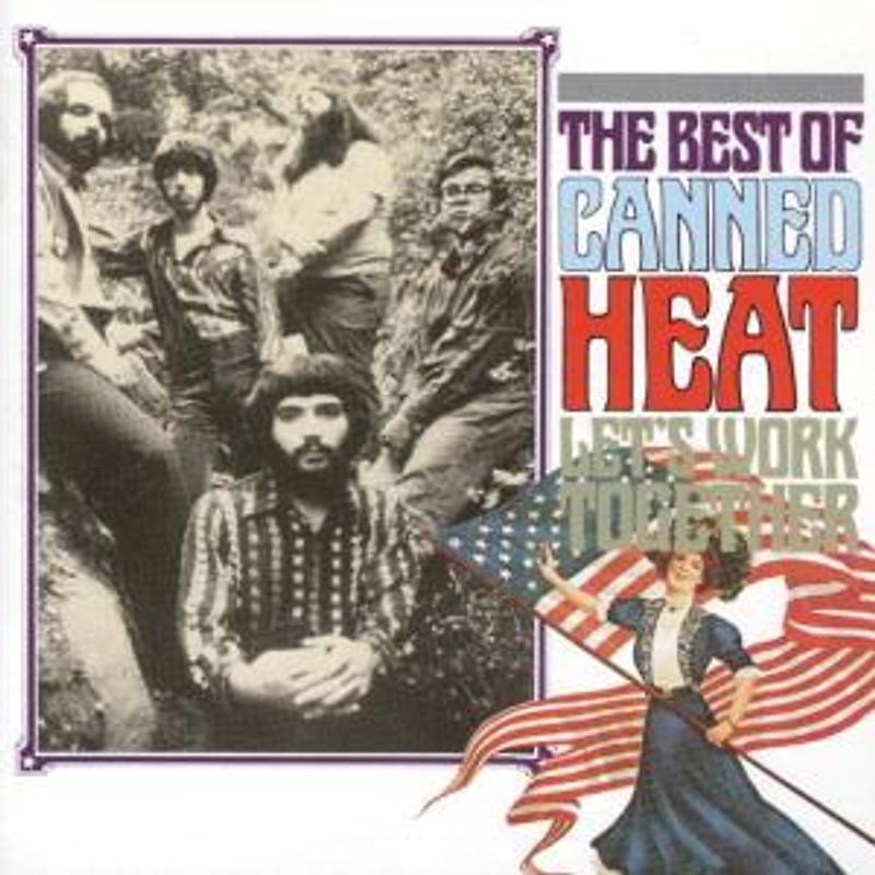 Canned Heat - Let'S Work Together-Best of