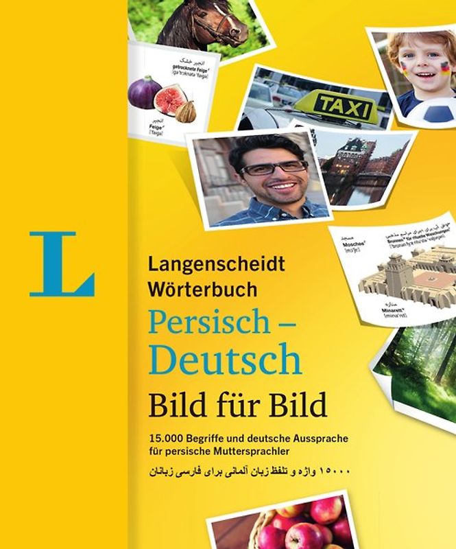 Langenscheidt Wörterbuch Persisch-Deutsch Bild für Bild - Bildwörterbuch