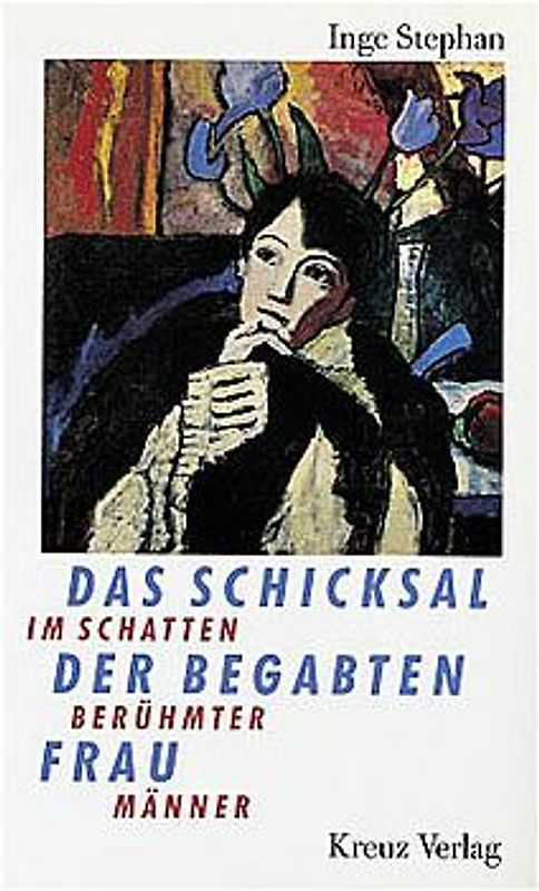 Das Schicksal der begabten Frau