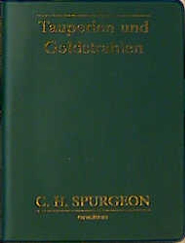 Tauperlen und Goldstrahlen. Tägliche Andachten