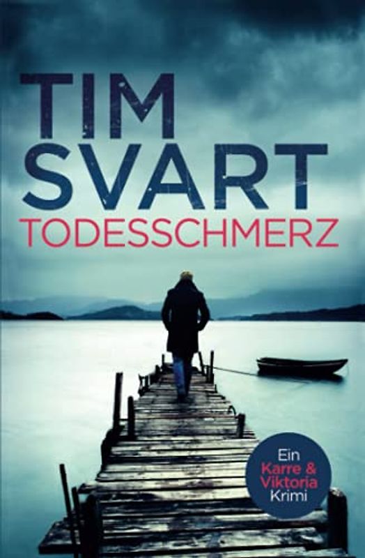 Todesschmerz - Tim Svart