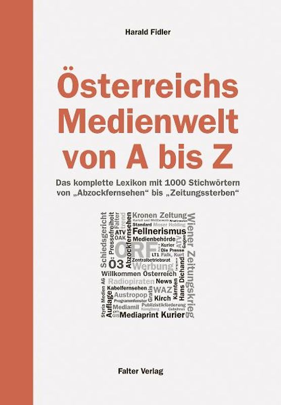 Österreichs Medienwelt von A - Z