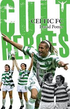 Celtic FC Cult Heroes - Potter, David