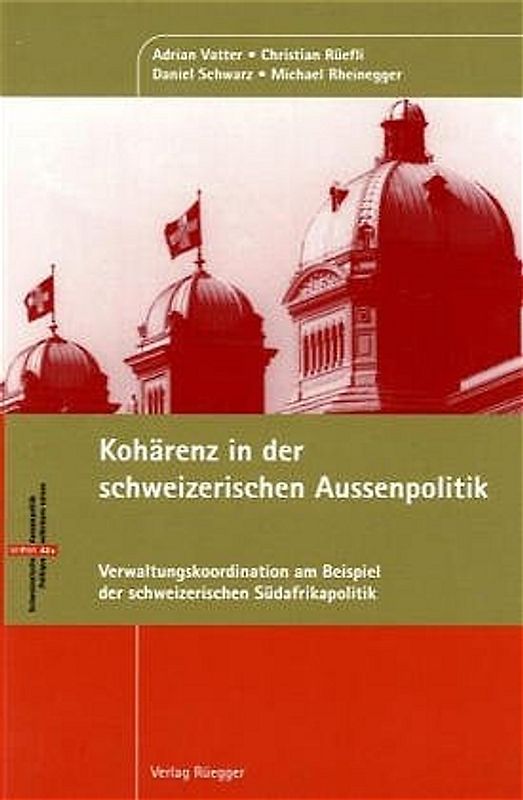 Kohärenz in der schweizerischen Aussenpolitik