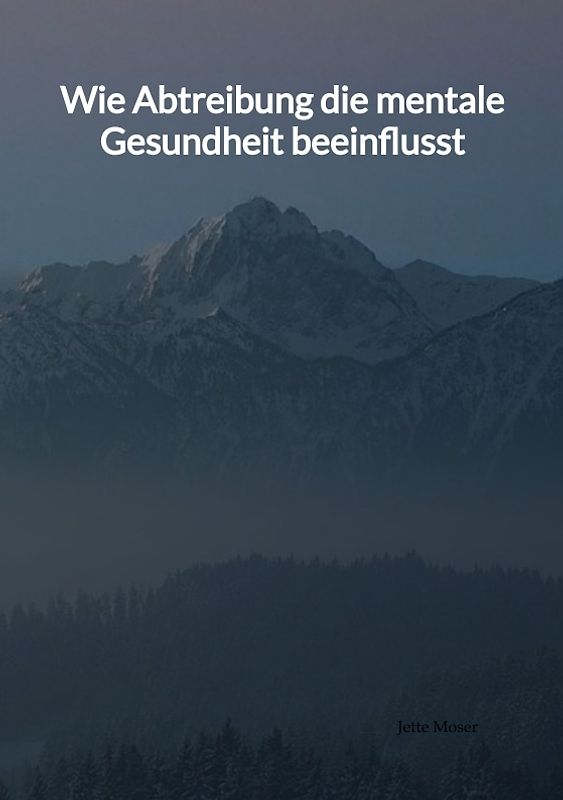 Wie Abtreibung die mentale Gesundheit beeinflusst