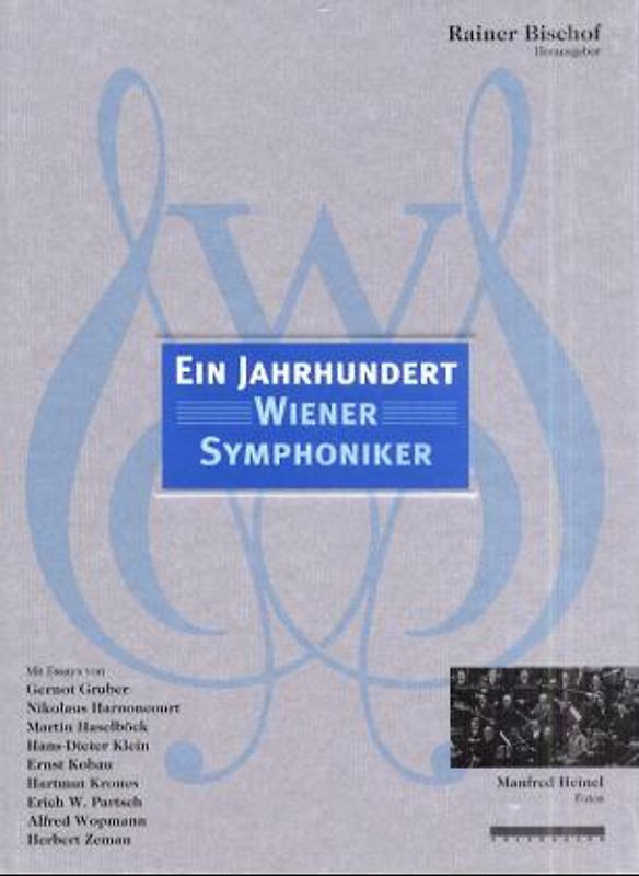 Ein Jahrhundert Wiener Symphoniker