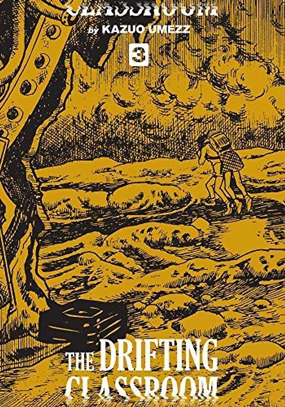 Drifting Classroom: Perfect Edition, Vol. 3