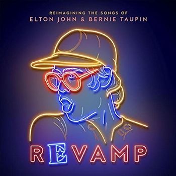 Various - Revamp: Reimagining The Songs Of Elton John & Bernie Taupin