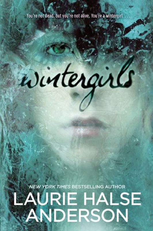 Wintergirls - Laurie Halse Anderson