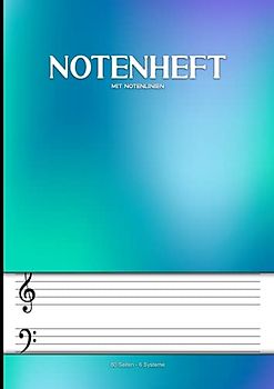 Notenheft Mit Notenlinien: DIN A4 Für Klavier, Keyboard Und Orgel - Musikheft Mit 80 Seiten Und 6 Systemen Mit Großem Abstand - Ideal Zum Lernen Und ... Keyboardern, Organisten Und Musikern
