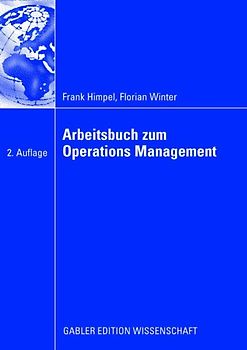 Arbeitsbuch zum Operations Management