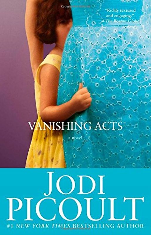 Vanishing Acts: A Novel - Jodi Picoult