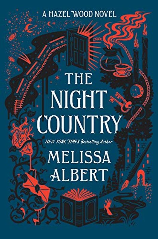 The Night Country: A Hazel Wood Novel (The hazel wood, 2)