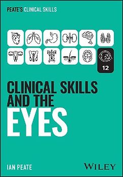 Clinical Skills and the Eyes