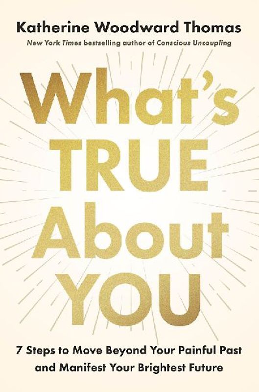 What's True about You