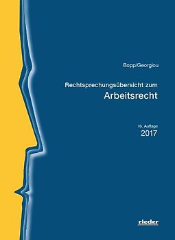 Rechtsprechungsübersicht zum Arbeitsrecht