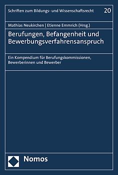 Berufungen, Befangenheit und Bewerbungsverfahrensanspruch