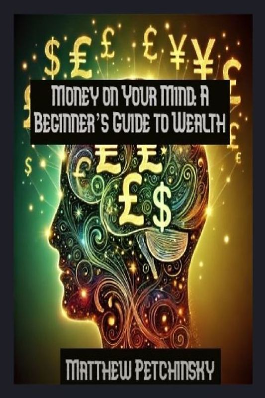 Money on Your Mind