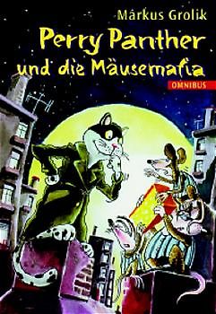 Perry Panther und die Mäusemafia