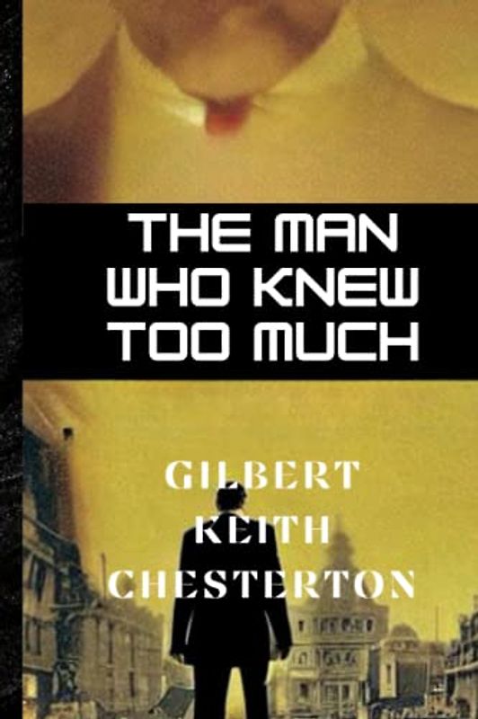 The Man Who Knew Too Much