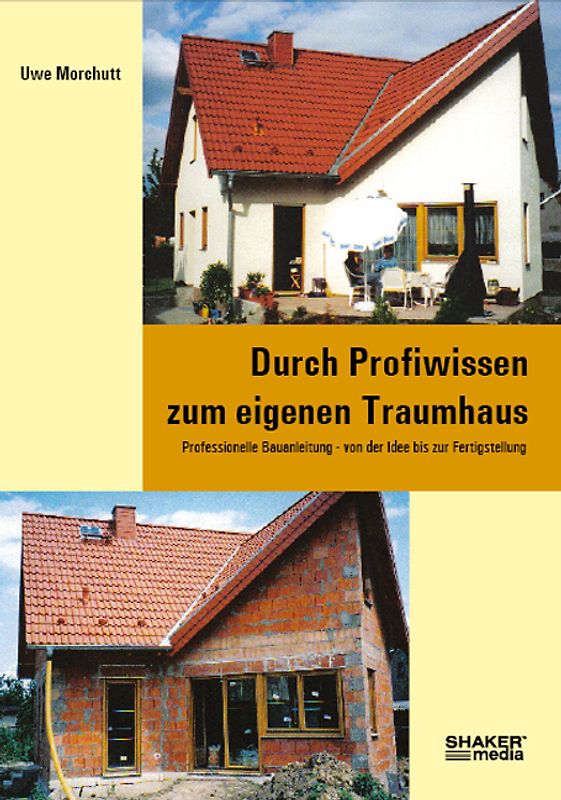 Durch Profiwissen zum eigenen Traumhaus