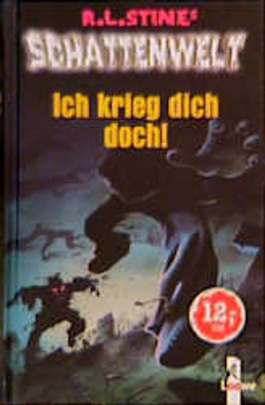 Ich krieg dich doch!