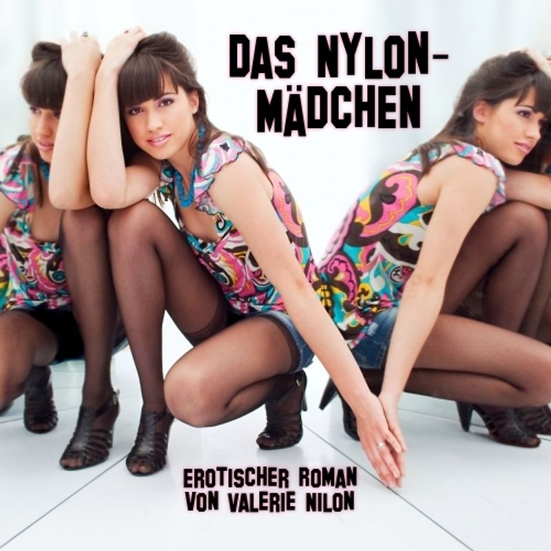 Das Nylon-Mädchen