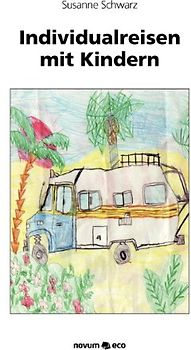 Individualreisen mit Kindern