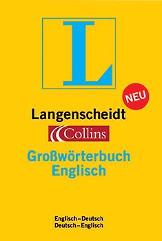 Langenscheidt Grosswörterbücher / Collins. Englisch. Englisch-Deutsch /Deutsch-Englisch. Mit Daumenregister