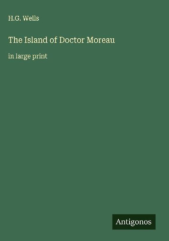 The Island of Doctor Moreau