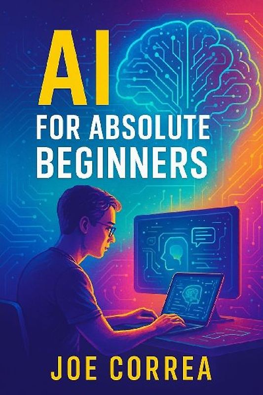 AI for Absolute Beginners