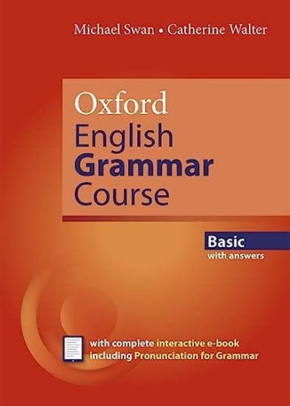 Oxford English Grammar Course: Basic with Key (includes e-book)