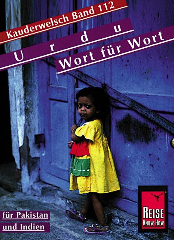 Reise Know-How Kauderwelsch Urdu für Indien und Pakistan - Wort für Wort
