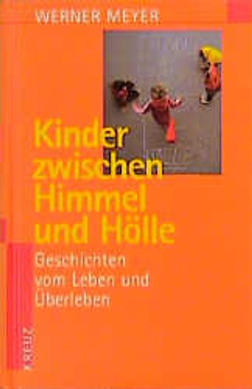 Kinder zwischen Himmel und Hölle
