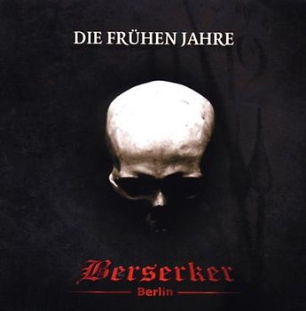 Berserker - Die Frühen Jahre
