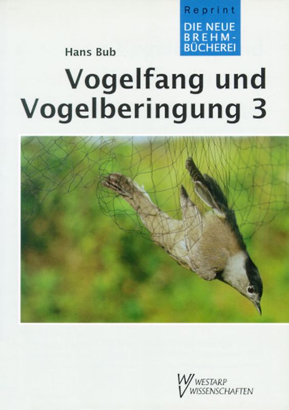 Vogelfang und Vogelberingung / Vogelfang und Vogelberingung 3