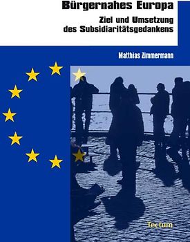 Bürgernahes Europa