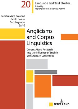 Anglicisms and Corpus Linguistics
