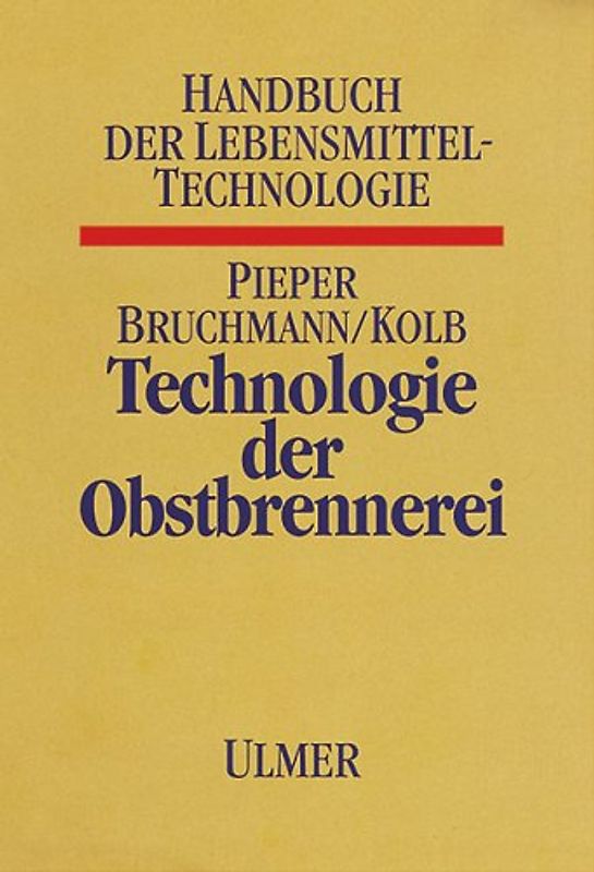 Technologie der Obstbrennerei