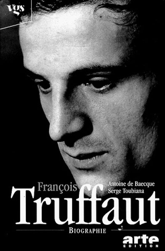 François Truffaut. Biographie