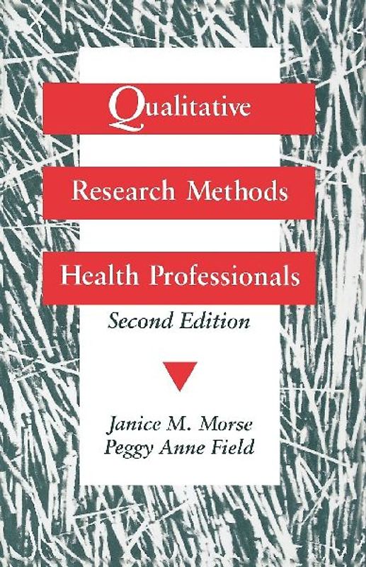 Qualitative Research Methods for Health Professionals